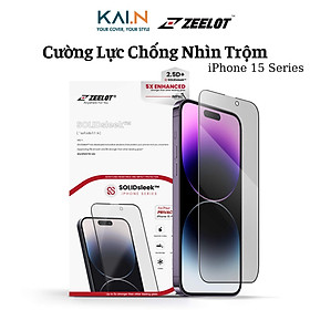 Cường Lực Chống Nhìn Trộm Zeelot Dành Cho iPhone 15 Pro Max / 15 Pro / 15 Plus / 15, Zeelot SOLIDsleek - HÀNG CHÍNH HÃNG