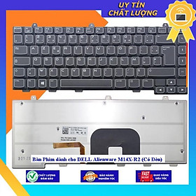 Bàn Phím dùng cho DELL Alienware M14X-R2 (Có Đèn) - Hàng Nhập Khẩu New Seal