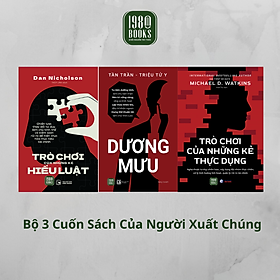 Combo 3 Sách - Dương Mưu + Trò Chơi Những Kẻ Hiểu Luật + Trò Chơi Của Những Kẻ Thực Dụng (1980 Books HCM)