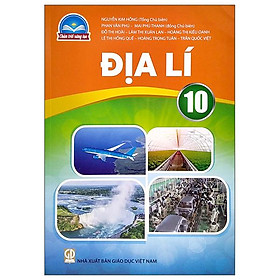 Địa Lí 10 (Chân Trời Sáng Tạo) (2022)