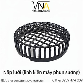 Mua Nắp lưới máy gà rổ (Linh kiện máy phun sương)