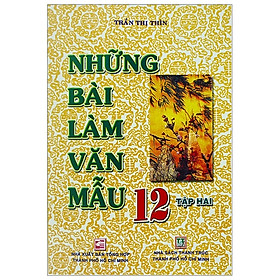 Những Bài Làm Văn Mẫu 12 (Tập 1-2)
