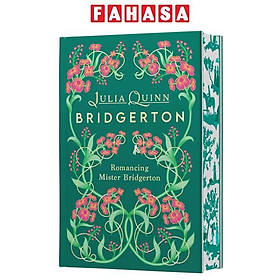 Sách ngoại văn: Romancing Mister Bridgerton - Deluxe Collector's Edition