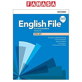 English File 4th Edition: Pre-Intermediate: Workbook With Key
