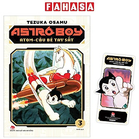 Sách - Astro Boy - Atom Cậu Bé Tay Sắt - Tập 3 - Tặng Kèm Bookmark