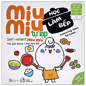 Sách Ehon Miu Miu Tự Lập Phần 2 Song Ngữ - Học Làm Bếp