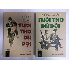 Combo Trọn bộ Tuổi thơ dữ dội - Tập 1 + 2