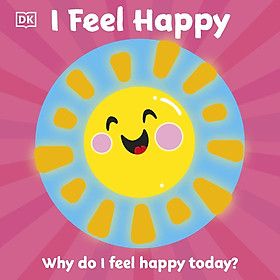 I Feel Happy: Why Do I Feel Happy Today?