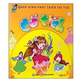 Sách Ghép Hình Phát Triển Trí Tuệ - Cổ Tích