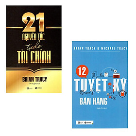 21 Nguyên Tắc Tự Do Tài Chính + 12 Tuyệt Kỹ Bán Hàng - Combo 2 Cuốn - Brian Tracy - Thái Hà Books - Tracy Hogg - Melinda Blau