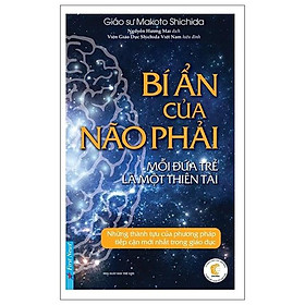 Bí Ẩn Của Não Phải - Tái Bản 2022