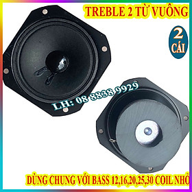 TREBLE 2 TỪ VUÔNG 7CM BÌNH DÂN - GIÁ 2 LOA