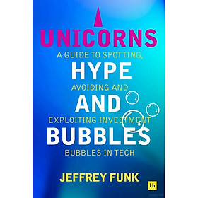 Sách ngoại văn: Unicorns, Hype And Bubbles