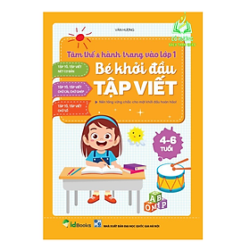 Sách - Bé Khởi Đầu Tập Viết cho trẻ 4-6 tuổi