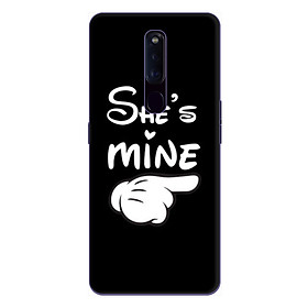 Ốp lưng điện thoại Oppo F11 Pro hình She'S Mine - Hàng chính hãng