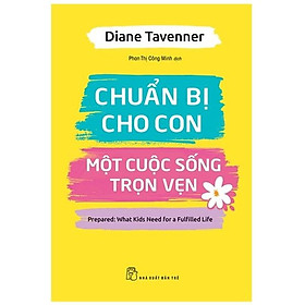 Chuẩn Bị Cho Con Một Cuộc Sống Trọn Vẹn - Bản Quyền