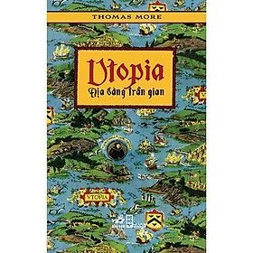 Sách - Utopia - Địa Đàng Trần Gian