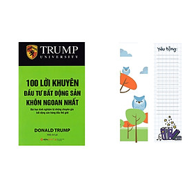 100 Lời Khuyên Đầu Tư Bất Động Sản Khôn Ngoan Nhất (Tái Bản 2018) (Quà Tặng: Tickbook phiên bản happy)