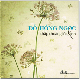 Thấp Thoáng Lời Kinh