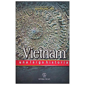 [Download Sách] Lịch Sử Việt Nam - Vietnam Unalarga History (Bìa Cứng)