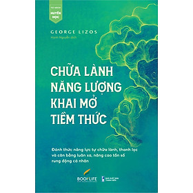 Sách Chữa Lành Năng Lượng, Khai Mở Tiềm Thức