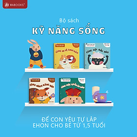 Bộ 4 cuốn Kỹ năng sống cho bé từ 1,5 tuổi - Để Con Yêu Tự Lập