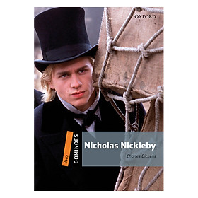 Oxford Dominoes Level 2: Nicholas Nickleby