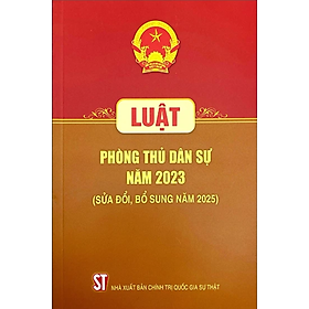 Luật Phòng Thủ Dân Sự Năm 2023 (Sửa Đổi, Bổ Sung Năm 2025)