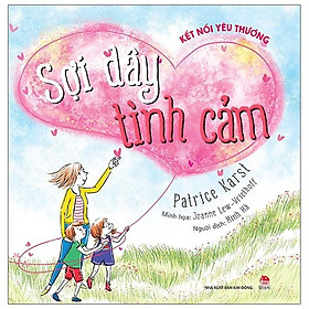 Kết Nối Yêu Thương: Sợi Dây Tình Cảm