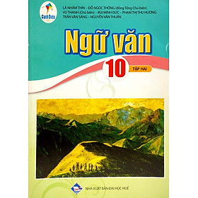 Sách giáo khoa Ngữ Văn 10- tập hai- Cánh Diều