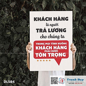 Tranh động lực trang trí phòng làm việc - Khách hàng là người trả lương cho chúng ta - DL584