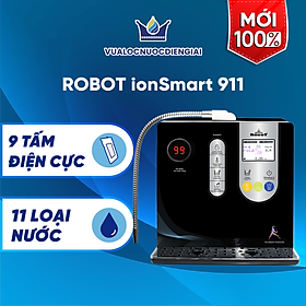 Máy Lọc Nước Điện Giải iON Kiềm ROBOT iONSmart 911 Nóng Thông Minh - Hàng Chính Hãng