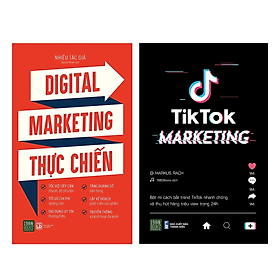 Combo 2 Quyển : Digital Marketing Thực Chiến + Tiktok Marketing ( Kinh Tế / Marketing - Bán Hàng )