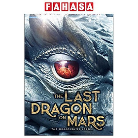 Sách ngoại văn: The Last Dragon On Mars - Simon and Schuster