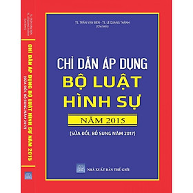 Chỉ dẫn áp dụng bộ luật hình sự