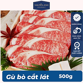 Gù bò cắt lát Nguyên Anh hàng chuẩn xuất châu âu 500g [Chỉ giao HCM]