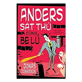 [Download Sách] Anders Sát Thủ Cùng Bè Lũ