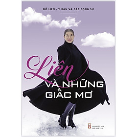 [Download Sách] LIÊN VÀ NHỮNG GIẤC MƠ