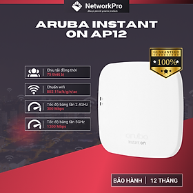 Thiết Bị Thu Phát Sóng Wifi – Aruba Instant On AP12 ( Hàng chính hãng)