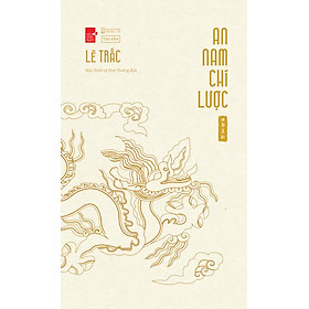 [Sách] An Nam Chí Lược - Lê Trắc - Sách Tao Đàn