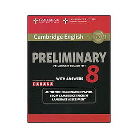 Nơi bán Cambridge English Preliminary - Preliminary English Test 8 with Answers (reprint edition) - Giá Từ -1đ