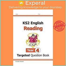 Sách - New KS2 English Targeted Question Book: Reading - Year 4 by CGP Books (UK edition, paperback)