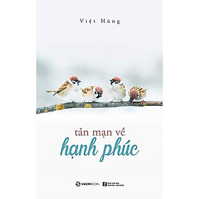 Tản mạn về hạnh phúc - Bản Quyền