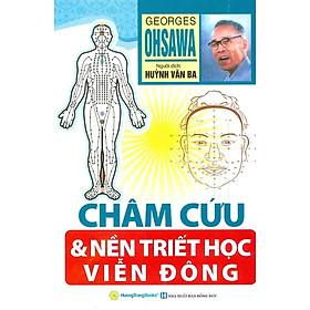 Châm Cứu Và Nền Triết Học Viễn Đông_QB