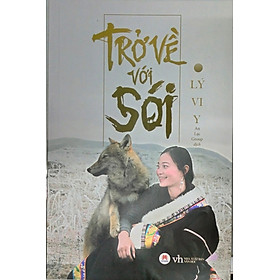 Trở Về Với Sói