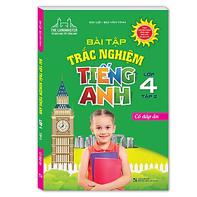 [Download Sách] Bài Tập Trắc Nghiệm Tiếng Anh Lớp 4 - Tập 2