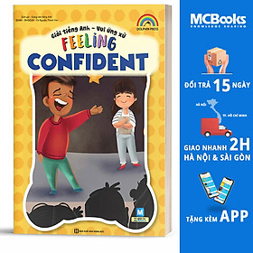 Giỏi Tiếng Anh - Vui Ứng Xử -Feeling Confident