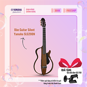 Đàn Guitar YAMAHA Silent SLG200N kèm túi đựng Gigbag - Sản phẩm chính hãng