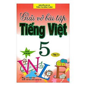 Giải Vở Bài Tập Tiếng Việt 5 - Tập 1