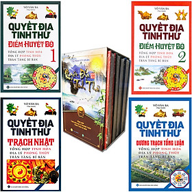 Nơi bán Boxset Quyết Địa Tinh Thư ( Bộ 4 Cuốn ) : Quyết Địa Tinh Thư Điểm Huyệt Bộ Tập 1 Và Tập 2 + Quyết Địa Tinh Thư - Trạch Nhật + Quyết Địa Tinh Thư - Dương Trạch Tổng Luận - Giá Từ -1đ